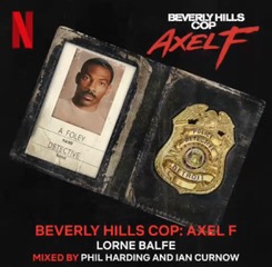 03 July 2024 | Beverly Hills Cop: Axel F on Netflix | Title track is a new mix by Harding & Curnow 